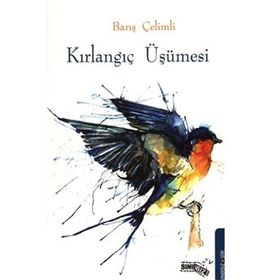 KIRLANGIÇ ÜŞÜMESI - BARIŞ ÇELIMLI