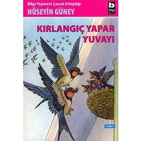 KIRLANGIÇ YAPAR YUVAYI - HÜSEYİN GÜNEY