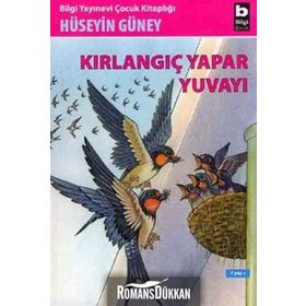 KIRLANGIÇ YAPAR YUVAYI - HÜSEYİN GÜNEY