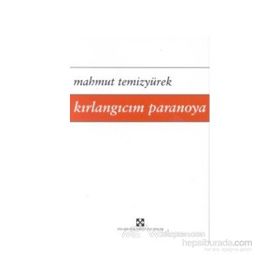 Kırlangıcım Paranoya - Mahmut Temizyürek