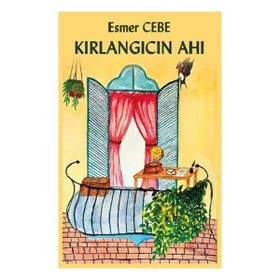 Kırlangıcın Ahı - Esmer Cebe