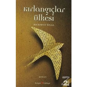 KIRLANGIÇLAR ÜLKESI - MEHMET ÖNAL