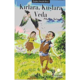 Kırlara, Kuşlara Veda - Muhsin Salman