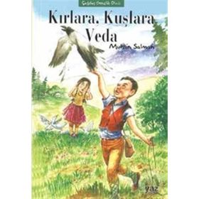 Kırlara, Kuşlara Veda - Muhsin Salman