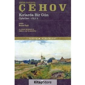 Kırlarda Bir Gün - Anton Pavloviç Çehov