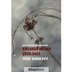 Kırlarda Buzlar Çözülünce - Yusuf Baran Beyi