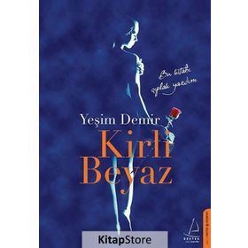 Kirli Beyaz - Yeşim Demir