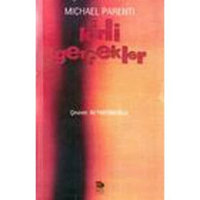 KIRLI GERÇEKLER - MICHAEL PARENTI