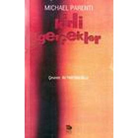 KIRLI GERÇEKLER - MICHAEL PARENTI