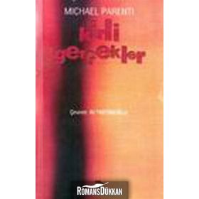 KIRLI GERÇEKLER - MICHAEL PARENTI
