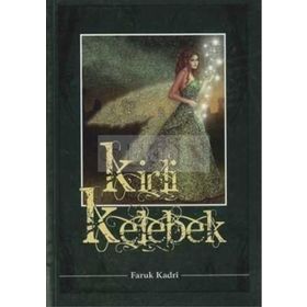 KIRLI KELEBEK - FARUK KADRI