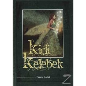KIRLI KELEBEK - FARUK KADRI