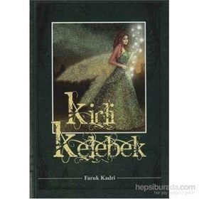 KIRLI KELEBEK - FARUK KADRI