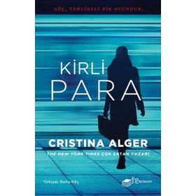 Kirli Para / Cristina Alger