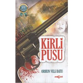 Kirli Pusu - Orhun Veli Batu