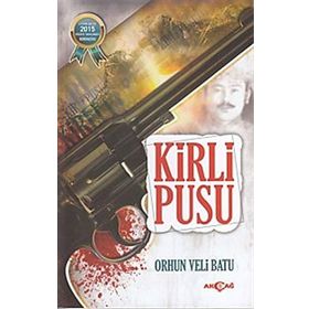 Kirli Pusu - Orhun Veli Batu