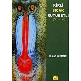 KIRLI SICAK RUTUBETLI - YILMAZ KARAMAN