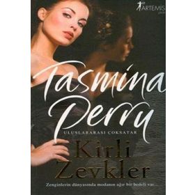 KIRLI ZEVKLER ZENGINLERIN DÜNYASINDA MODANIN AĞIR BIR BEDELI VAR... - TASMINA PERRY