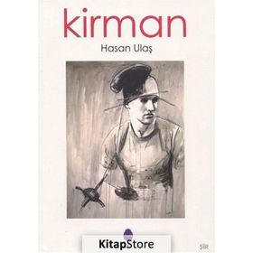 Kirman - Hasan Ulaş
