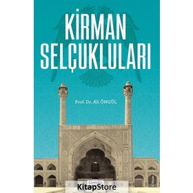 KIRMAN SELÇUKLULARI - ERDOĞAN MERÇİL