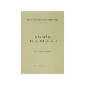 KIRMAN SELÇUKLULARI - ERDOĞAN MERÇİL