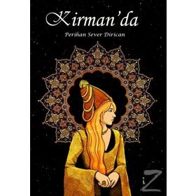 Kirman'da - Perihan Sever Dirican
