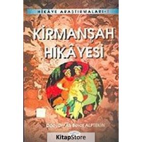 KİRMANŞAH HIKAYESI - ALI BERAT ALPTEKIN