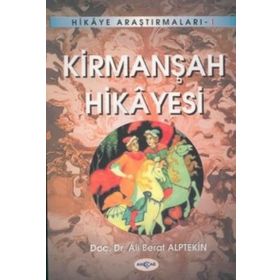 KİRMANŞAH HIKAYESI - ALI BERAT ALPTEKIN