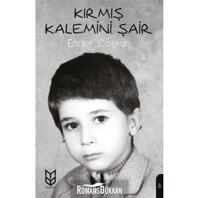 Kırmış Kalemini Şair- Ender Coşkun