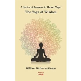 Kırmızı Ada Yayınları A Series Of Lessons in Gnani Yoga:The Yoga Wisdom