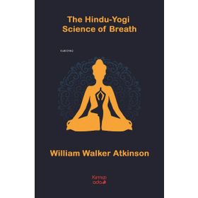 Kırmızı Ada Yayınları The Hindu Yogi Science of Breath