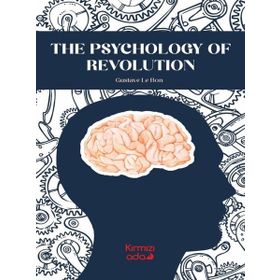 Kırmızı Ada Yayınları The Psychology Of Revolution