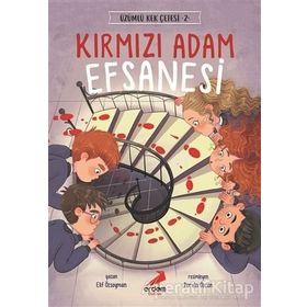 Kırmızı Adam Efsanesi - Üzümlü Kek Çetesi 2 / Elif Özsoyman - Erdem Çocuk Yayınları
