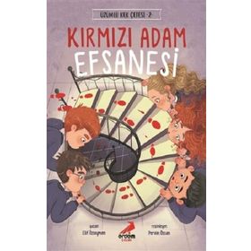Kırmızı Adam Efsanesi - Üzümlü Kek Çetesi 2 / Elif Özsoyman - Erdem Çocuk Yayınları