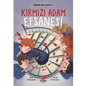 Kırmızı Adam Efsanesi - Üzümlü Kek Çetesi 2 / Elif Özsoyman - Erdem Çocuk Yayınları