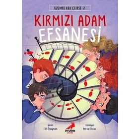Kırmızı Adam Efsanesi / Üzümlü Kek Çetesi 2 - Elif Özsoyman - Erdem Yayınları
