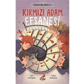 Kırmızı Adam Efsanesi / Üzümlü Kek Çetesi 2 - Elif Özsoyman - Erdem Yayınları
