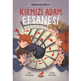 Kırmızı Adam Efsanesi / Üzümlü Kek Çetesi 2 - Elif Özsoyman - Erdem Yayınları
