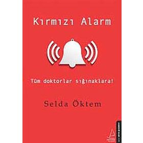 Kırmızı Alarm - Selda Öktem