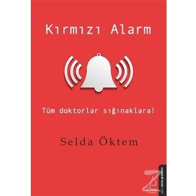 Kırmızı Alarm - Selda Öktem