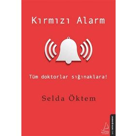 Kırmızı Alarm - Selda Öktem