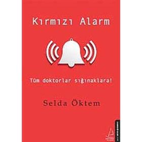 Kırmızı Alarm - Selda Öktem