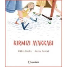 Kırmızı Ayakkabı - Çiğdem Gündeş