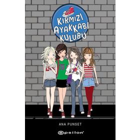 Kırmızı Ayakkabı Kulübü - Ana Punset