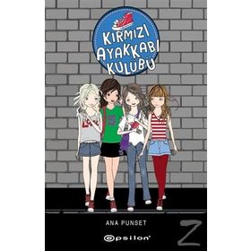 Kırmızı Ayakkabı Kulübü - Ana Punset