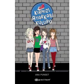 Kırmızı Ayakkabı Kulübü - Ana Punset