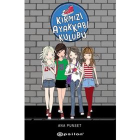 Kırmızı Ayakkabı Kulübü - Ana Punset