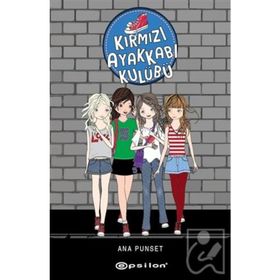 Kırmızı Ayakkabı Kulübü - Ana Punset