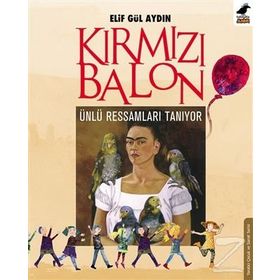Kırmızı Balon - Elif Gül Aydın