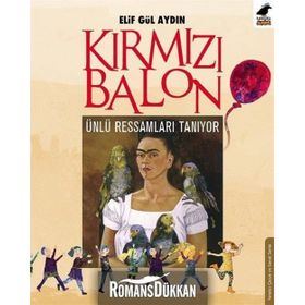 Kırmızı Balon - Elif Gül Aydın